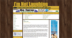 Desktop Screenshot of imnotlaughing.com